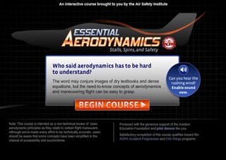 The AOPA Air Safety Institute’s “Essential Aerodynamics” online course is free to all in the pilot community, covering principles that are often misunderstood with fatal consequences. 