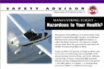 Maneuvering Flight - Hazardous to Your Health?