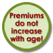 Premiums do not increase with age