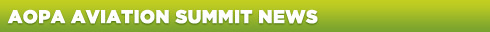 AOPA Aviation Summit News