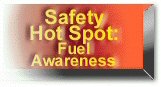 Safety Hot Spot: Fuel Awareness