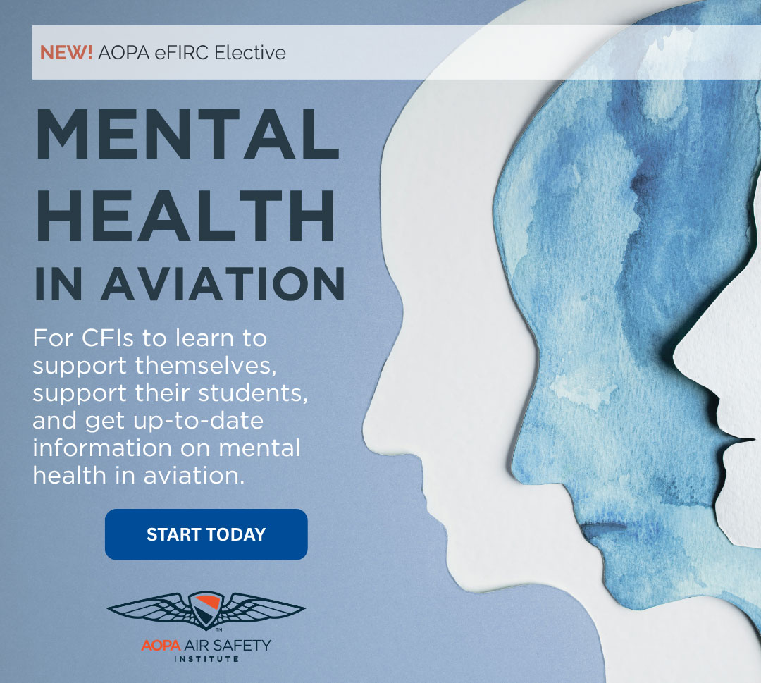 AOPA eFIRC now offers a new elective module on Mental Health in Aviation