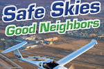 "Safe skies, good neighbors"
