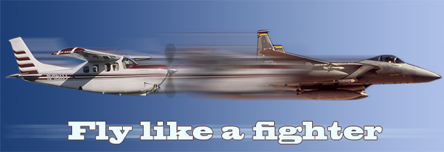 Fly like a fighter