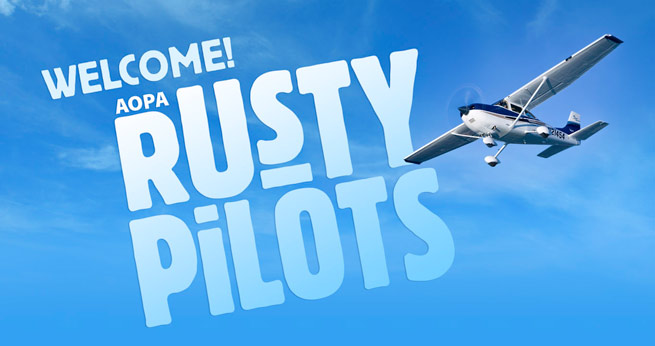 AOPA helps pilots get back in the air with the new Rusty Pilots program.