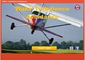 Take the Air Safety Institute Wake Turbulence Quiz.http://www.aopa.org/asf/asfquiz/2015/150203waketurbulence/index.html 