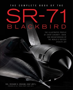 "The Complete Book of the SR-71 Blackbird" by Richard Graham is a good holiday gift choice for aviators. The retired U.S. Air Force colonel flew the SR-71 and shares his intimate knowledge of the beast, its success, and its devastating test flight losses. About $30 from Zenith Press and a digital version is available. Courtesy photo.