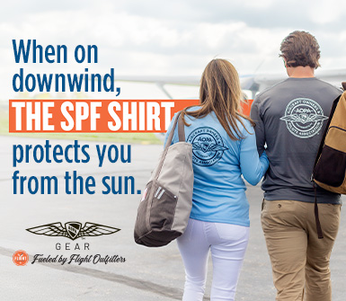 AOPA Pilot Gear, fueled by Flight Outfitters. When on downwind, the SPF Shirt protects you from the sun.